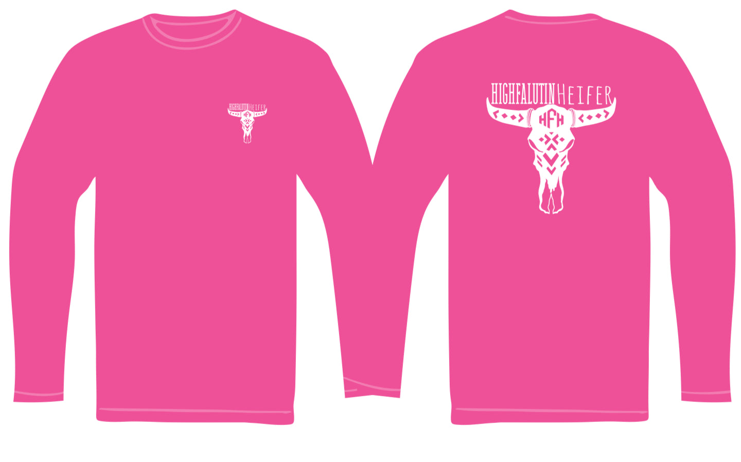 Highfalutin Heifer Hot Pink LS Logo Tee